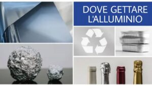 Dove mettere l’alluminio nella raccolta differenziata: in tanti sbagliano